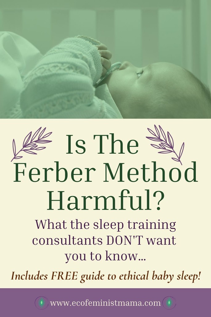 is the Ferber Method harmful