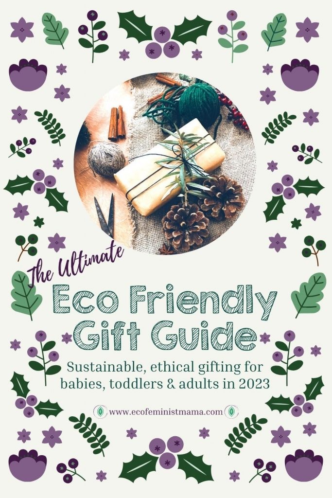 2023 Ultimate Holiday Gift-Giving Guide for the Whole Family (Natural +  Eco-Friendly)