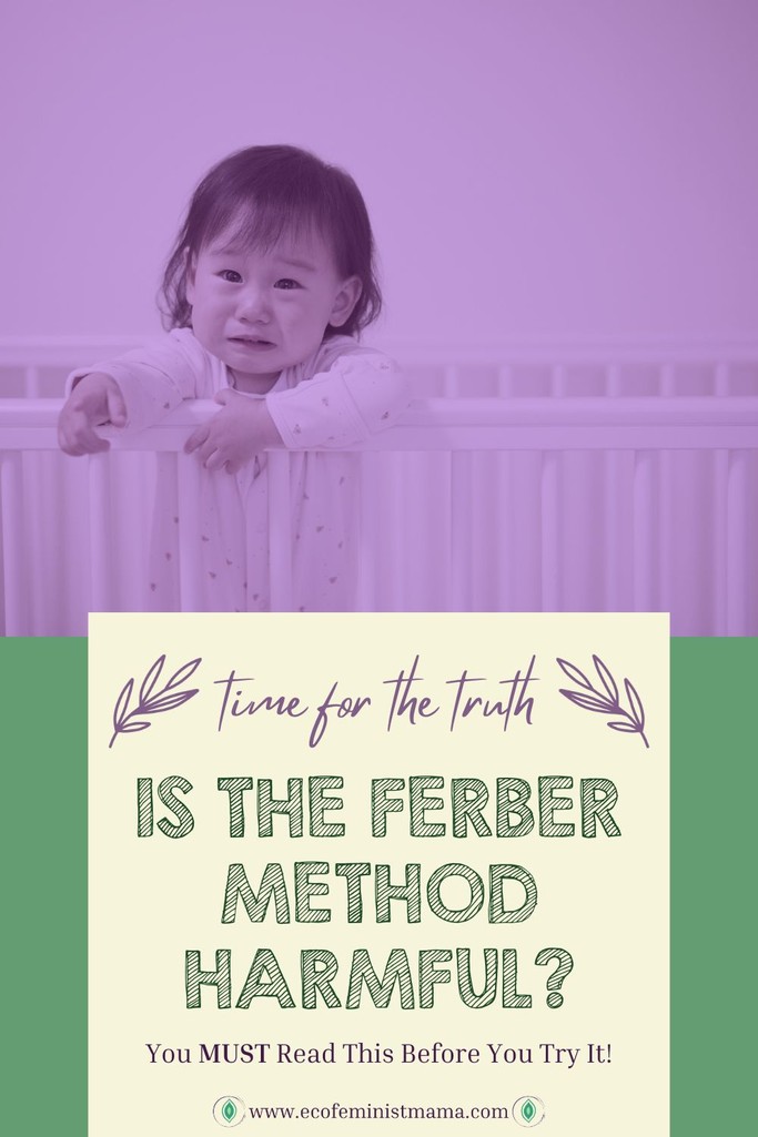  is the Ferber Method harmful